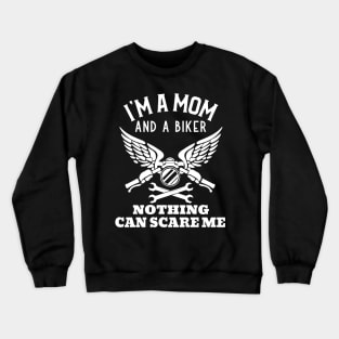 Mom and Biker Crewneck Sweatshirt